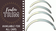 Fender trim available for all cars